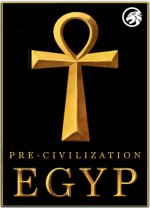 Pre-Civilization Egypt (2016)