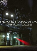 Planet Ancyra Chronicles (2017) PC | 