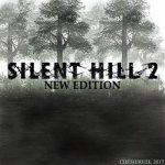 Silent Hill 2 - New Edition (2001-2017) PC | RePack  Cheshire28