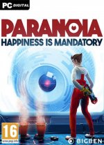 Paranoia: Happiness is Mandatory (2019) PC | 