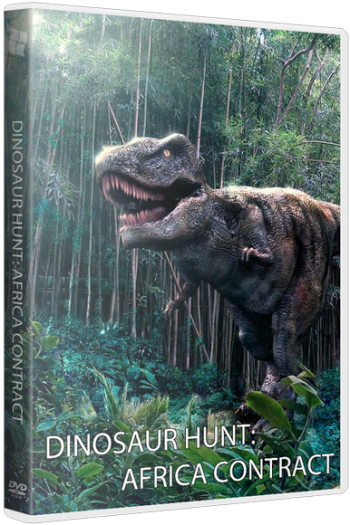 Dinosaur Hunt: Africa Contract (2015)