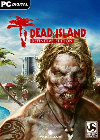 Dead Island - Definitive Edition (2016)