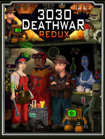 3030 Deathwar Redux (2017) PC | 