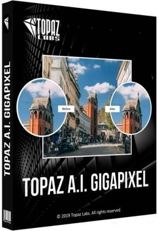 Topaz Gigapixel AI 5.6.1  (2021)