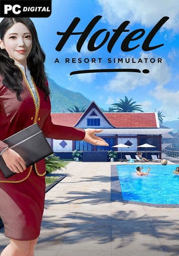 Hotel: A Resort Simulator