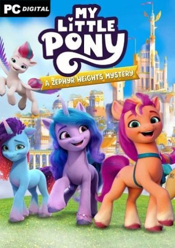 My Little Pony: A Zephyr Heights Mystery